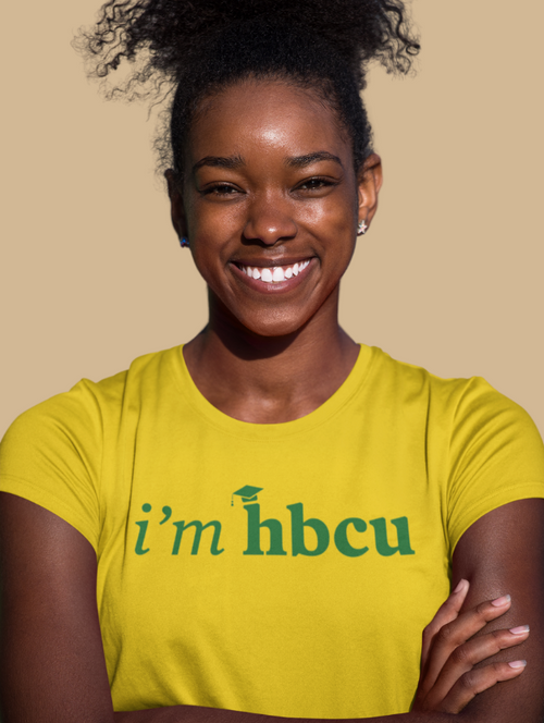 I'm HBCU®️ Gold and Green Tee | Modern Apparel and Goods 