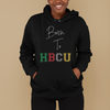 I'm HBCU®️  Black Born to HBCU Hoodie | Modern Apparel and Goods 